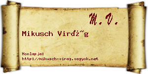 Mikusch Virág névjegykártya